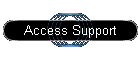 Access Support